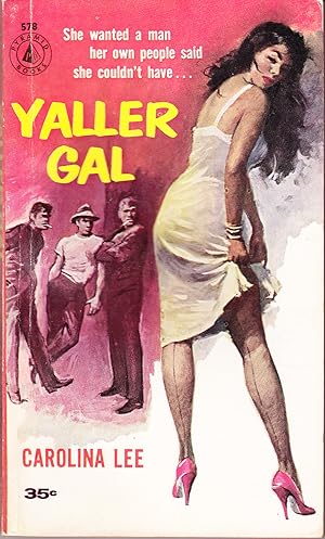 Yaller Gal
