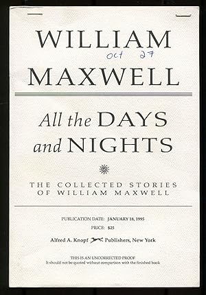 Bild des Verkufers fr All the Days and Night: The Collected Stories of William Maxwell zum Verkauf von Between the Covers-Rare Books, Inc. ABAA