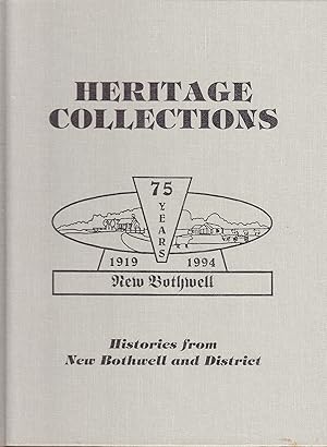 Heritage Collections: Histories from New Bothwell and District