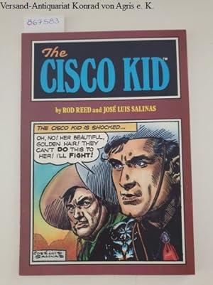 Bild des Verkufers fr The Cisco Kid: zum Verkauf von Versand-Antiquariat Konrad von Agris e.K.