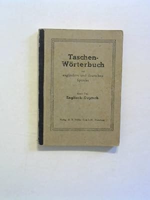 Taschenwörterbuch der englischen und deutschen Sprache. Erster Teil: Englisch-Deutsch.