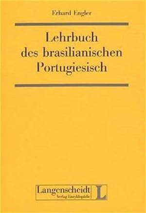 Bild des Verkufers fr Lehrbuch des brasilianischen Portugiesisch zum Verkauf von Leipziger Antiquariat