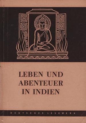 Bild des Verkufers fr Leben und Abenteuer in Indien. Dhan Gopal Mukerdschi / Deutsches Lesewerk ; H. 53 zum Verkauf von Schrmann und Kiewning GbR