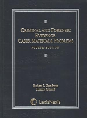 Seller image for Criminal and Forensic Evidence : Cases, Materials, Problems for sale by GreatBookPrices