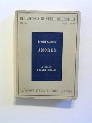 Bild des Verkufers fr P. Ovidi Nasonis: Amores. zum Verkauf von Buecherhof