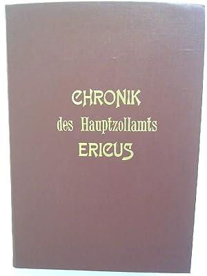 Chronik des Hauptzollamts Ericus. HIER: Band 2.