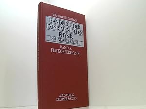 Handbuch der experimentellen Physik. Sekundarstufe II. Ausbildung - Unterricht - Fortbildung: Han...