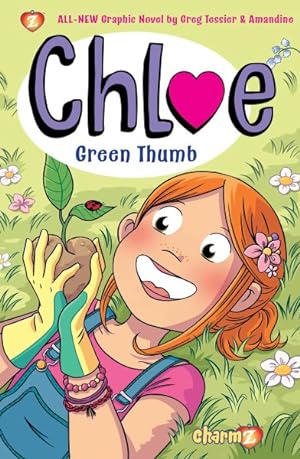 Bild des Verkufers fr Chloe 6 : Green Thumb zum Verkauf von GreatBookPrices