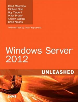 Immagine del venditore per Windows Server 2012 Unleashed venduto da WeBuyBooks