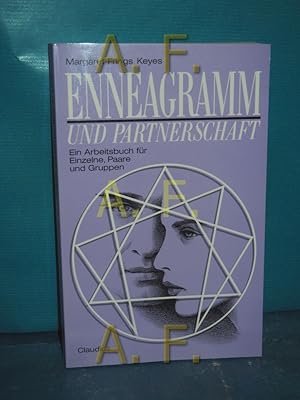 Bild des Verkufers fr Enneagramm und Partnerschaft : ein Arbeitsbuch fr einzelne, Paare und Gruppen Margaret Frings Keyes. Zeichn. von M. K. Brown. [Aus dem Amerikan. bers. von Rita Hner. Lektorat und berarb. fr die dt. Ausg. von Marion Kstenmacher] zum Verkauf von Antiquarische Fundgrube e.U.