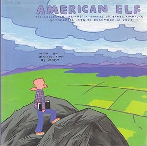 Seller image for American Elf: The Collected Sketchbook Diaries Of James Kochalka, October 26, 1998 to December 31, 2003 for sale by Goulds Book Arcade, Sydney