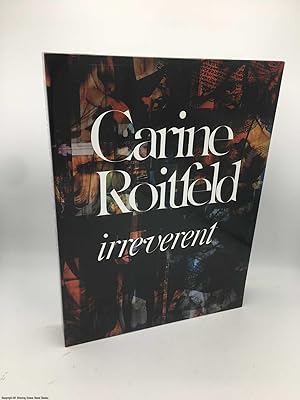 Image du vendeur pour Carine Roitfeld: Irreverent mis en vente par 84 Charing Cross Road Books, IOBA
