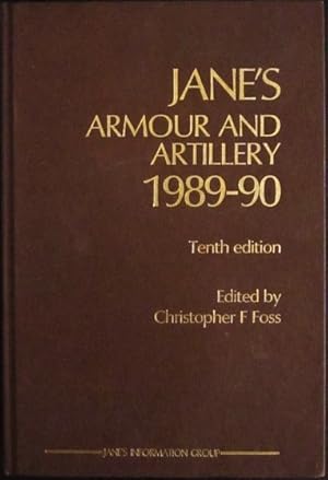 Jane's Armour and Artillery 1989-90: Tenth Edition