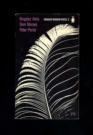 PENGUIN MODERN POETS 2: KINGSLEY AMIS, DOM MORAES, PETER PORTER (1/3)