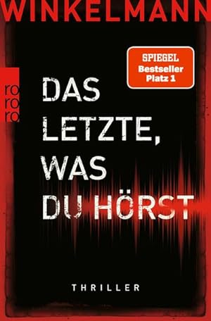 Immagine del venditore per Das Letzte, was du hrst venduto da BuchWeltWeit Ludwig Meier e.K.