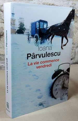 Image du vendeur pour La vie commence vendredi. mis en vente par Latulu