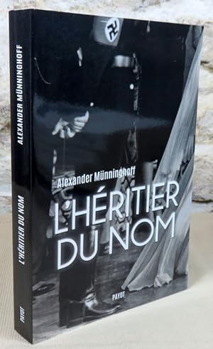 Seller image for L'héritier du nom. for sale by Latulu