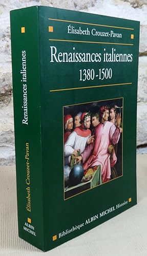 Bild des Verkufers fr Renaissances italiennes 1380-1500. zum Verkauf von Latulu