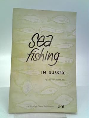 Bild des Verkufers fr Sea Fishing in Sussex zum Verkauf von World of Rare Books