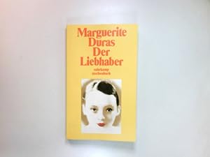 Immagine del venditore per Der Liebhaber. Aus dem Franz. von Ilma Rakusa / Suhrkamp Taschenbuch ; 1629 venduto da Antiquariat Buchhandel Daniel Viertel