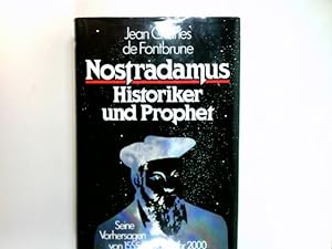 Seller image for Nostradamus, Historiker und Prophet. Berecht. bers. aus d. Franz. von Alexandra Auer for sale by Antiquariat Buchhandel Daniel Viertel