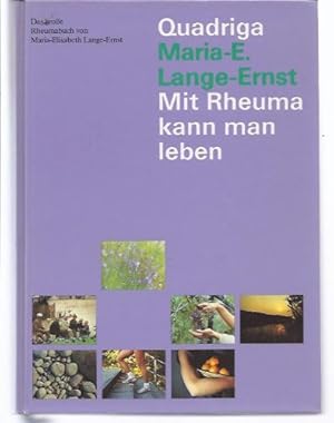 Bild des Verkufers fr Mit Rheuma kann man leben das grosse Rheumabuch Mit e. Vorw. von Armin Bauers zum Verkauf von Antiquariat Buchhandel Daniel Viertel