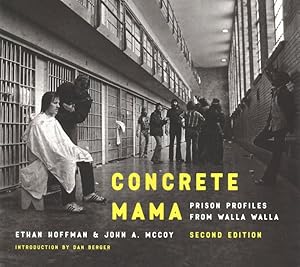 Seller image for Concrete Mama : Prison Profiles from Walla Walla for sale by GreatBookPrices