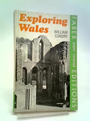 Image du vendeur pour Exploring Wales mis en vente par World of Rare Books