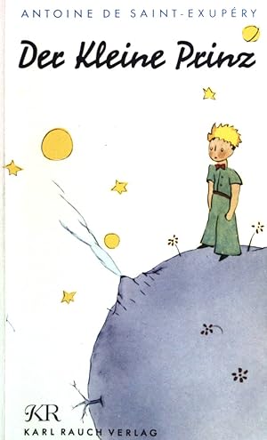 Der Kleine Prinz: Das neue Taschenbuch. Mit den farbigen Originalzeichnungen des Autors