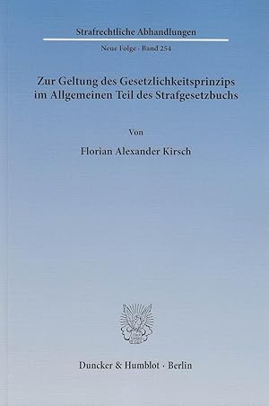 Bild des Verkufers fr Zur Geltung des Gesetzlichkeitsprinzips im Allgemeinen Teil des Strafgesetzbuchs zum Verkauf von moluna