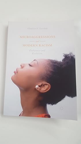 Bild des Verkufers fr Microaggressions and Modern Racism: Endurance and Evolution zum Verkauf von Cambridge Rare Books