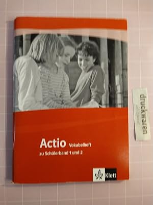 Bild des Verkäufers für Actio. Vokalbelheft zu Schülerband 1 und 2. 2./ Vokabelh. zum Verkauf von Druckwaren Antiquariat