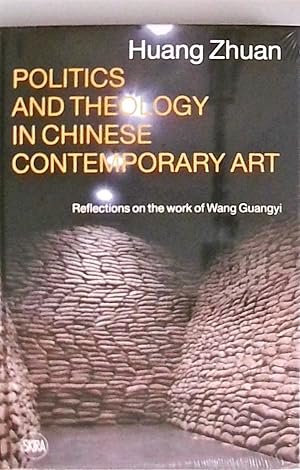 Politics and Theology in Chinese Contemporary Art: Reflections on the Work of Wang Guangyi