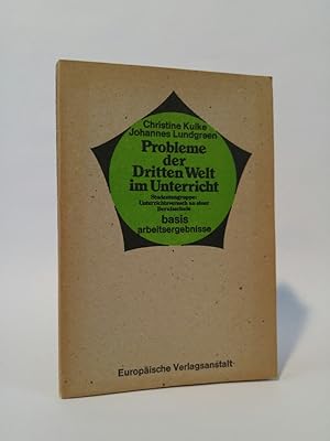 Bild des Verkufers fr Probleme der Dritten Welt im Unterricht. Studentengruppe: Unterrichtsversuch an einer Berufsschule zum Verkauf von ANTIQUARIAT Franke BRUDDENBOOKS