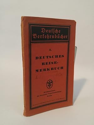 Bild des Verkufers fr 1 - Deutsches Reisemerkbuch zum Verkauf von ANTIQUARIAT Franke BRUDDENBOOKS