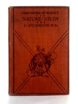 Bild des Verkufers fr A First Book of Nature Study zum Verkauf von World of Rare Books