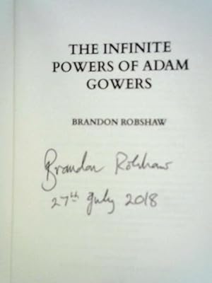 Seller image for The Infinite Powers of Adam Gowers for sale by World of Rare Books