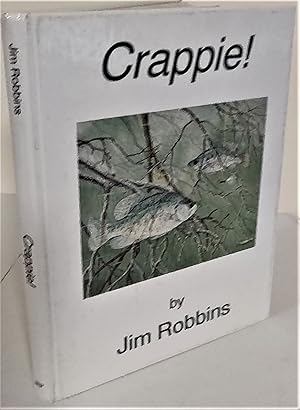 Seller image for Crappie! for sale by Waysidebooks