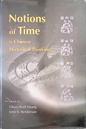 Bild des Verkufers fr Notions of Time in Chinese Historical Thinking zum Verkauf von Klondyke