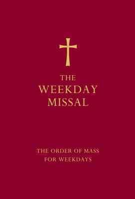 Seller image for Weekday Missal (Red Edition) : The New Translation of the Order of Mass for Weekdays for sale by GreatBookPrices