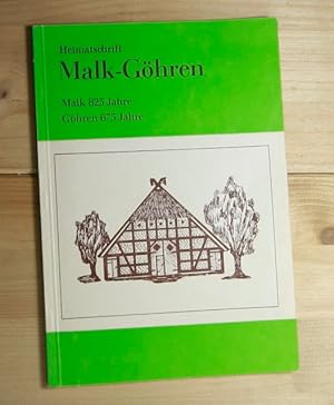 Heimatschrift Malk-Göhren. Malk 825 Jahre, Göhren 675 Jahre. Beiträge zur Geschichte zweier meckl...