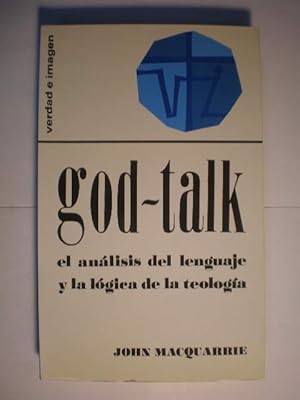 God Talk. El análisis del lenguaje y la lógica de la teología
