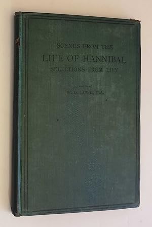 Scenes from the Life of Hannibal: Selections from Livy (1909)