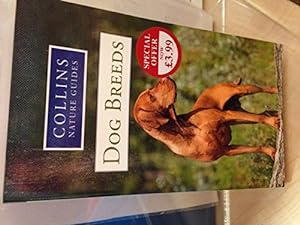Seller image for Collins Nature Guides: Dog Breeds for sale by WeBuyBooks