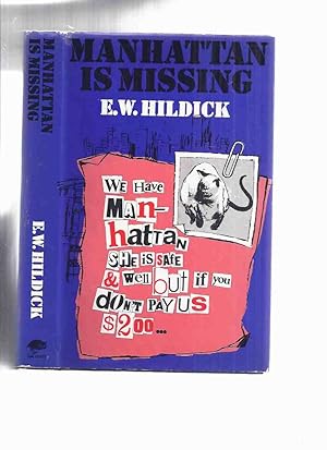 Imagen del vendedor de Manhattan is Missing -by E W Hildick ( a Catnapping Story ) a la venta por Leonard Shoup