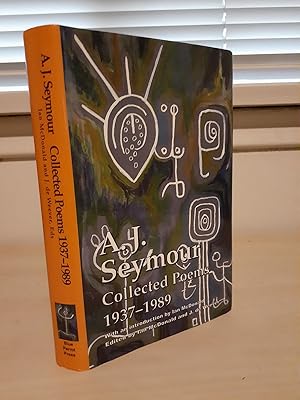 A. J. Seymour: Collected Poems 1937--1989