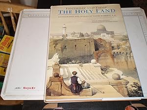 Bild des Verkufers fr The Holy Land Yesterday and Today: Lithographs and Diaries by David Roberts R.A. zum Verkauf von Westgate Bookshop