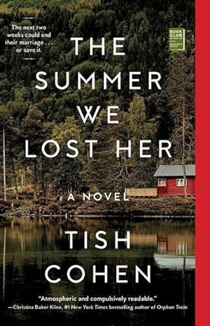 Bild des Verkäufers für The Summer We Lost Her: A Novel zum Verkauf von Rheinberg-Buch Andreas Meier eK
