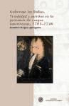 Gobernar las Indias: Venalidad y méritos en la provisión de cargos americanos, 1701-1746