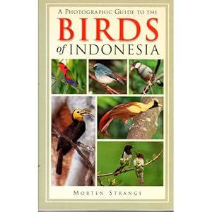 Seller image for A Photographic Guide to the Birds of Indonesia for sale by Buteo Books